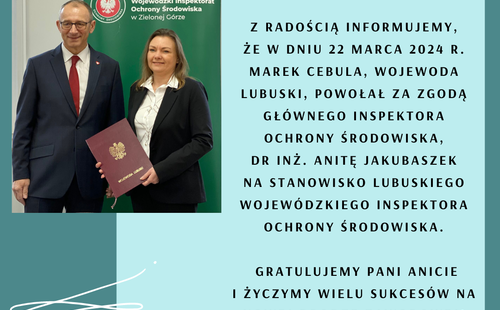 Dr inż. Anita Jakubaszek powołana na Lubuską Wojewódzką Inspektor Ochrony Środowiska